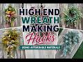 High End Wreath Making Hacks Using Affordable Materials