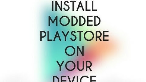 How to Install Playstore Mod (100% working trick)