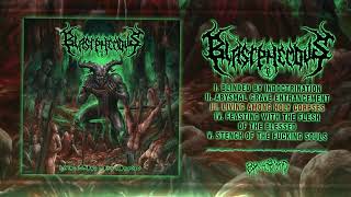 BLASTPHEMOUS - Living Among Holy Corpses | EP | FULL STREAM | BRUTAL MIND
