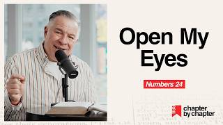 Numbers 24: Open My Eyes