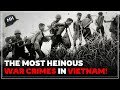 This is how the us committed the worst and brutual mass4cres in the vietnam war