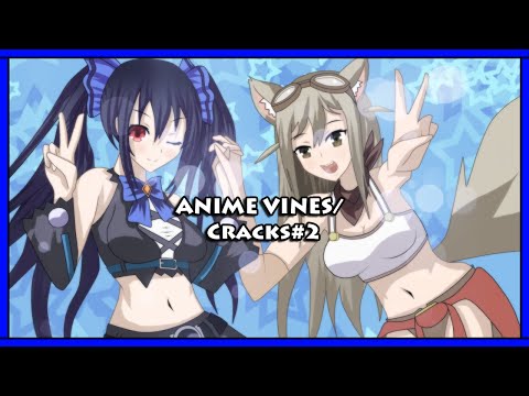 ANIME VINES/CRACKS#2(KING OF THE WORLD!?)