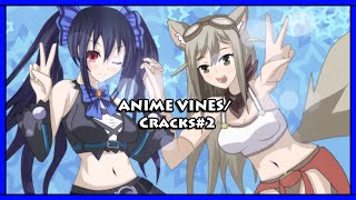 ANIME VINES/CRACKS#2(KING OF THE WORLD!?)