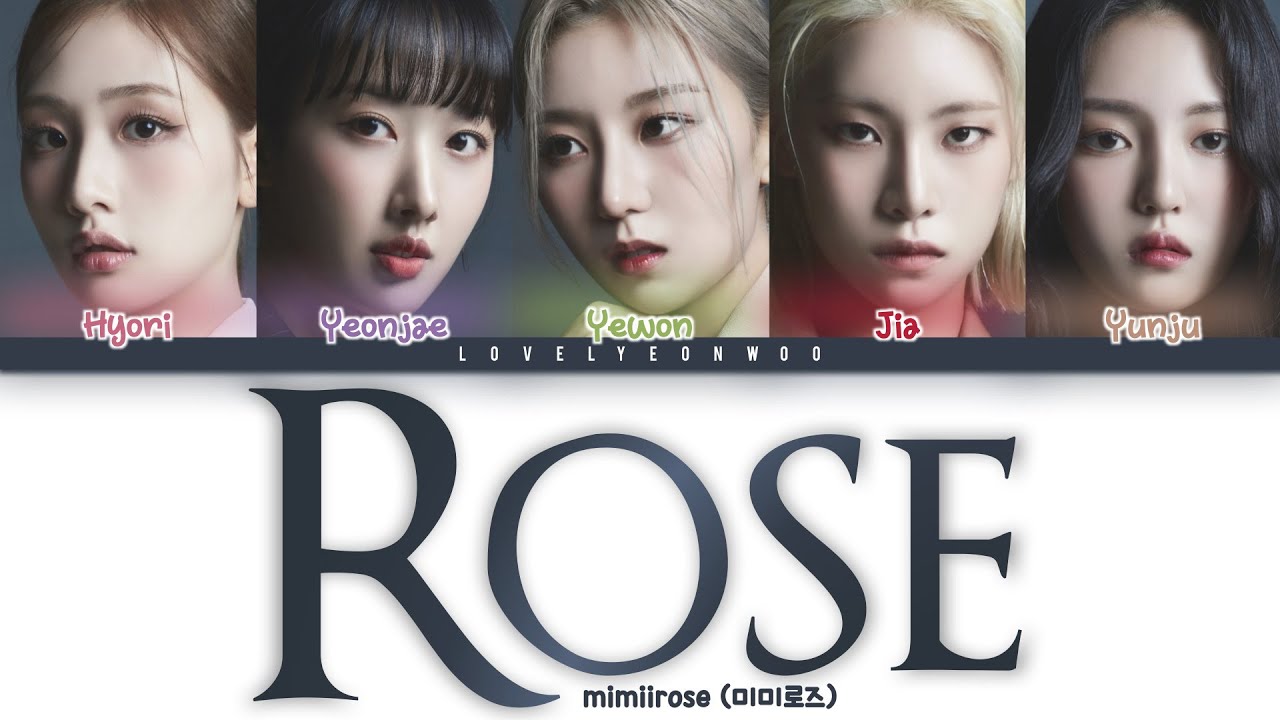 mimiirose (미미로즈) Rose Lyrics (Color Coded Han/Rom/Eng) YouTube