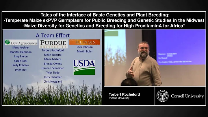 The Interface of Basic Genetics and Plant Breeding - Torbert Rocheford