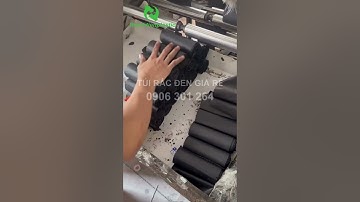 Chạy máy cắt cuộn gia công túi đựng rác đen Thành Tiến Plastic