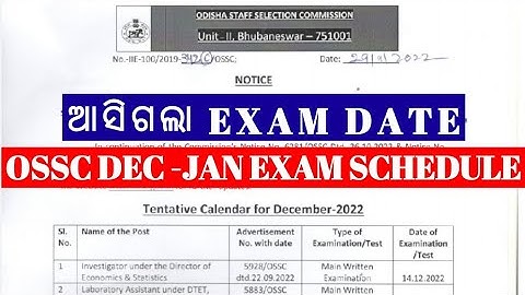 OSSC EXAM DATE PUBLISHED // OSSC EXAM SCHEDULE FOR DEC AND JANUARY