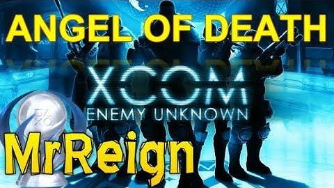 XCOM - Enemy Unknown 2012 - Angel of Death - Trophy Achievement Guide
