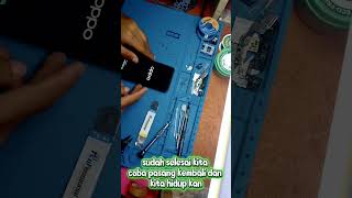 servis hp Oppo a16#fyp #teknisi #hp #reels #sorotan #servishp #pemula #caraservishp #tutorial