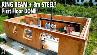 Ring Beam Poured! - FIRST floor done! | (#25 How to build a house)