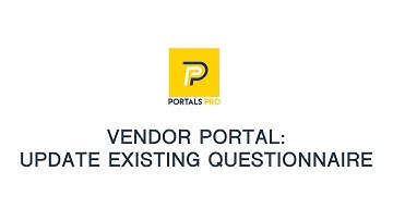 Vendor Portal Update Existing Questionnaire