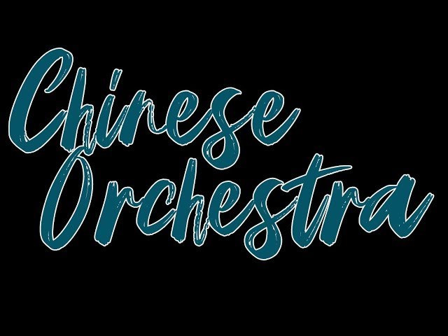 Thumbnail for Chinese Orchestra