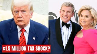 Todd & Julie Chrisley Hit With $1.5 MILLION Tax Debt After Trump Pardon