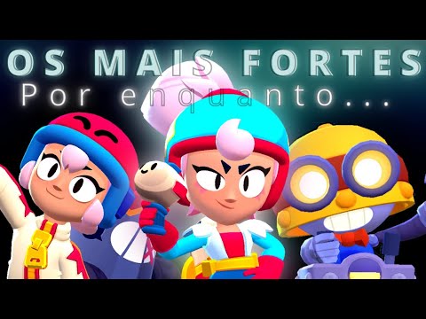 Esses Brawlers não serão mais os mais fortes do Brawl Stars