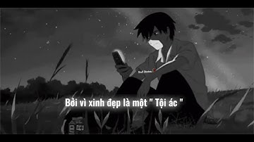 Bởi vì xinh đẹp là một tội ác...