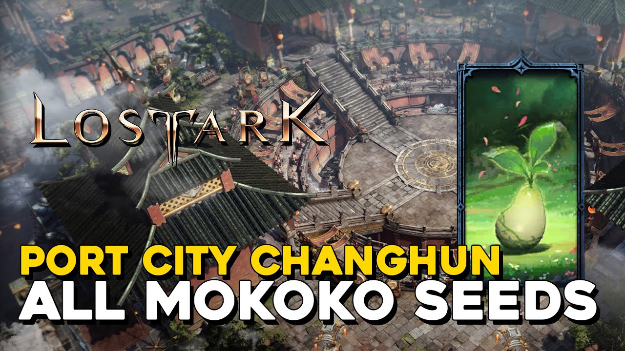 Lost Ark All Port City Changhun Mokoko Seed Locations
