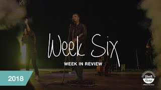 Week In Review | Week Six | 2018