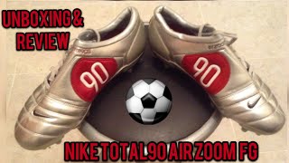 Nike Total 90 III Air Zoom FG - Unboxing \u0026 Review - YouTube