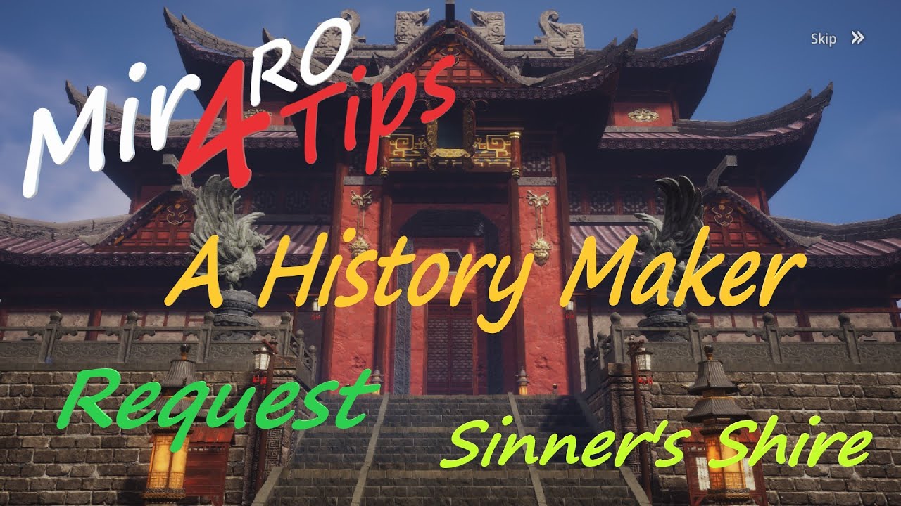 MIR4 A History Maker Request Mir4RoTips