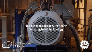 GE Digital and Intel: Driving Manufacturing Innovation