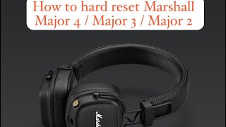How to reset Marshall Major IV / Major III / Major II Headphones ? #asksiftech #marshall screenshot 5