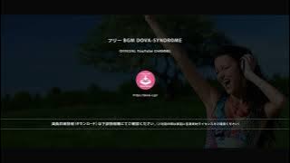 Restart - FREE BGM DOVA-SYNDROME OFFICIAL YouTube CHANNEL