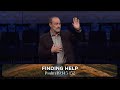 FINDING HELP // Wise Living - Psalm 119 // September 15, 2024