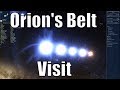 A Visit to the Orion's Belt