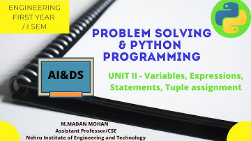 3#GE8151 #UNIT2 # variables, #expressions, #statements, #tuple #assignment #AIDS #FIRST
