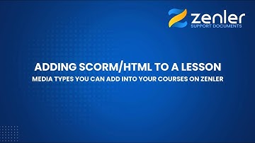 👉 Courses  - Curriculum  - Adding SCORM/HTML to a Lesson