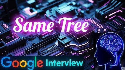 Same Tree | LeetCode 100 | C++, Java, Python