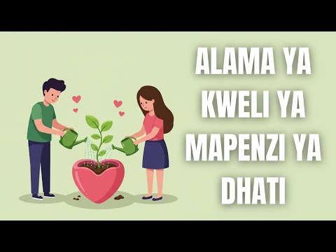 Alama Ya Kweli Ya Mapenzi Ya Dhati 