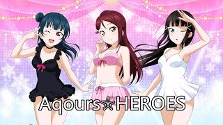 Aqours☆HEROES (off vocal)