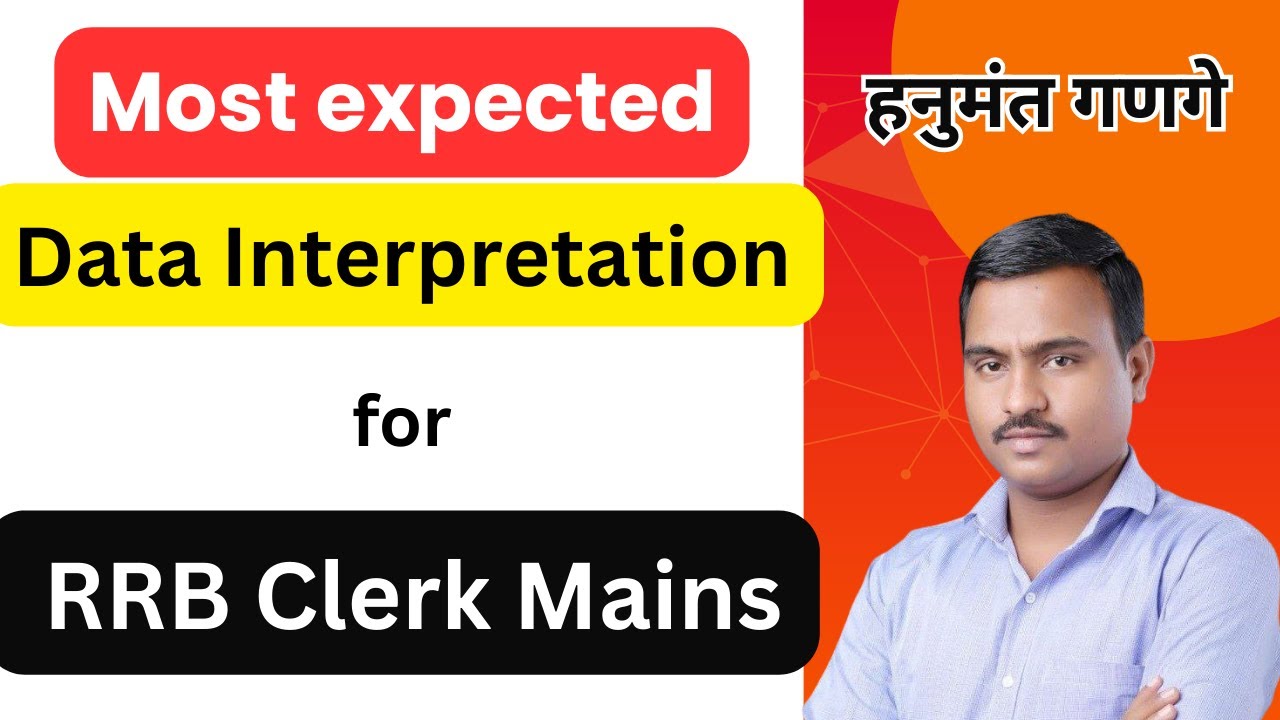 Most Expected DI for RRB Clerk Mains 2026- Part 2 by Ganage Sir - YouTube