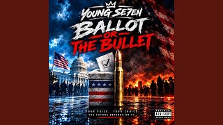 Ballot or Bullet