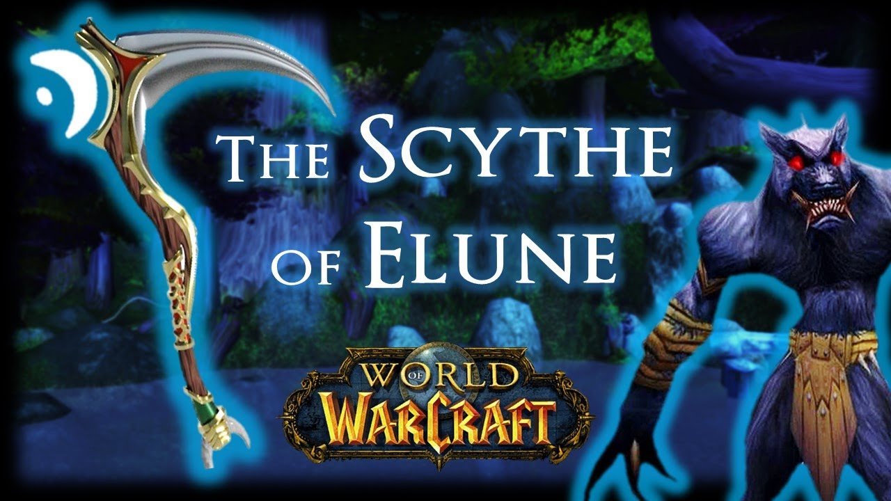 The Scythe of Elune (Deep Dive & Lore Theory) World