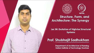 Lecture 36: Evolution of Highrise Structural Systems