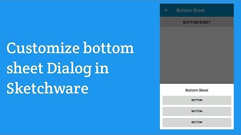 Customize bottom sheet dialog in Sketchware with 3 Buttons