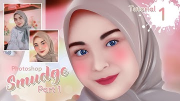 Photoshop tutorial soft smudge - part 1 (Bagian satu)