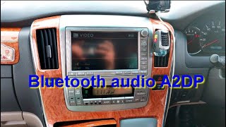 Bluetooth audio/AUX.  Toyota Alphard