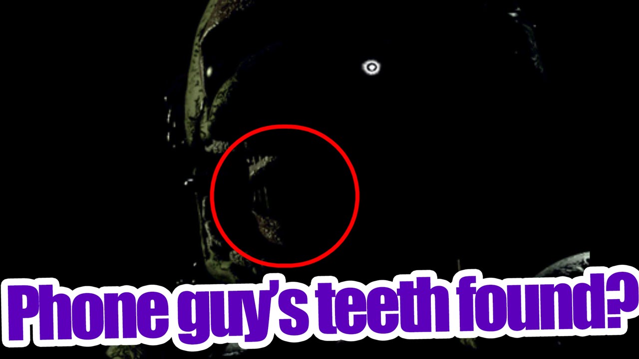 Phone guy's teeth found?Human teeth inside spring trap? Five nights at