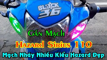 Mạch Hazard cho Sirius gắn đơn giản ai cũng gắn được | Mạch hazard