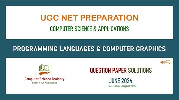 June 2024 (re-exam) - Unit 3 - Programming Languages & Computer Graphics -UGC NET Computer Science