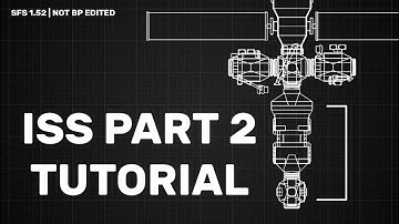 How to Build ISS in SpaceFlight Simulator 1.5.2 | Part 2 | #SFS 1.52