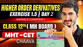 Higher Order Derivates Class 12 | Exercise 1.5 | Day 2 | Maths 2 | Chapter 1 | Class 12 | Govind Sir