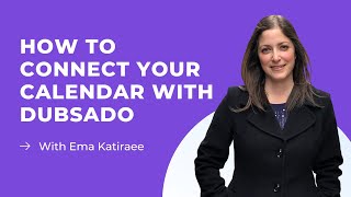 How to connect your calendar to Dubsado Update