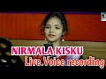 Live voice recording  nirmala kisku  sheetal sarna audio