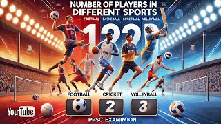 How many players in games|| PPSC, FPSC,NTS and other competitive exam.