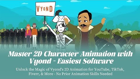 Master 2D Character Animation with Vyond - Easiest Software