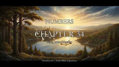 Numbers 34 - The Borders of the Promised Land are Divinely Defined